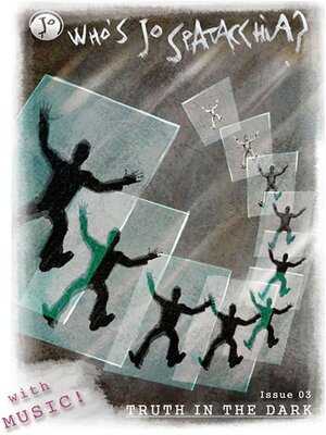cover image of Who's Jo Spatacchia?, Issue 3 - With Music